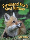 Cover image for Ferdinand Fox's First Summer